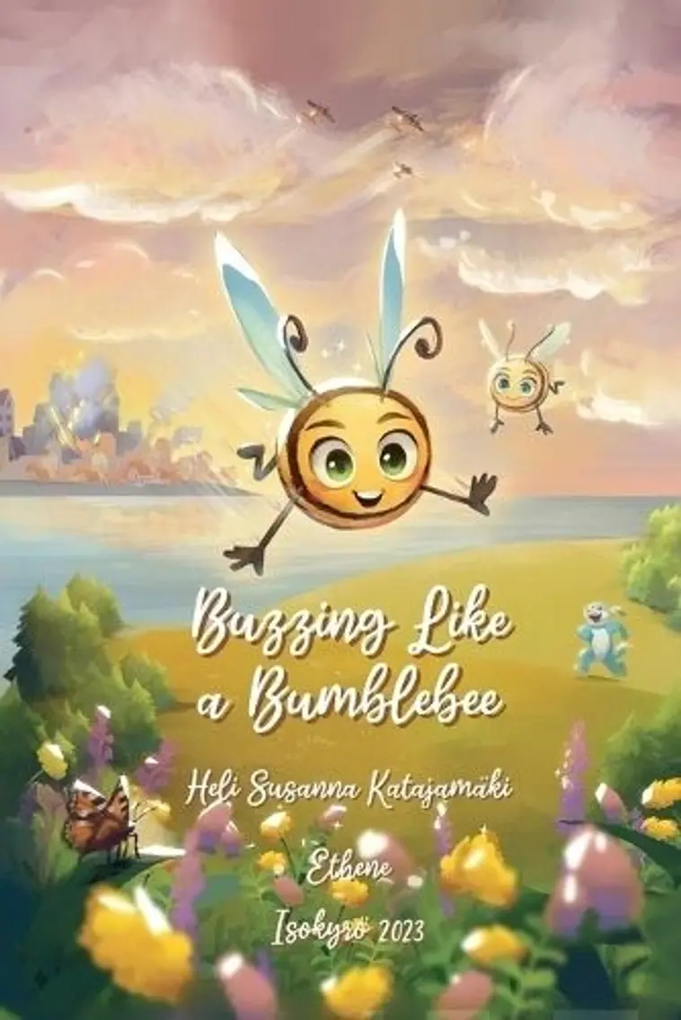 Katajamäki, Buzzing Like a Bumblebee