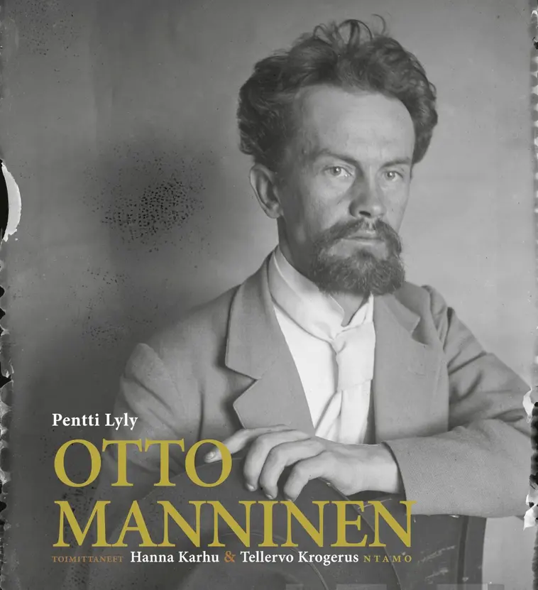 Lyly, Otto Manninen - SÄKEIDEN runoilija