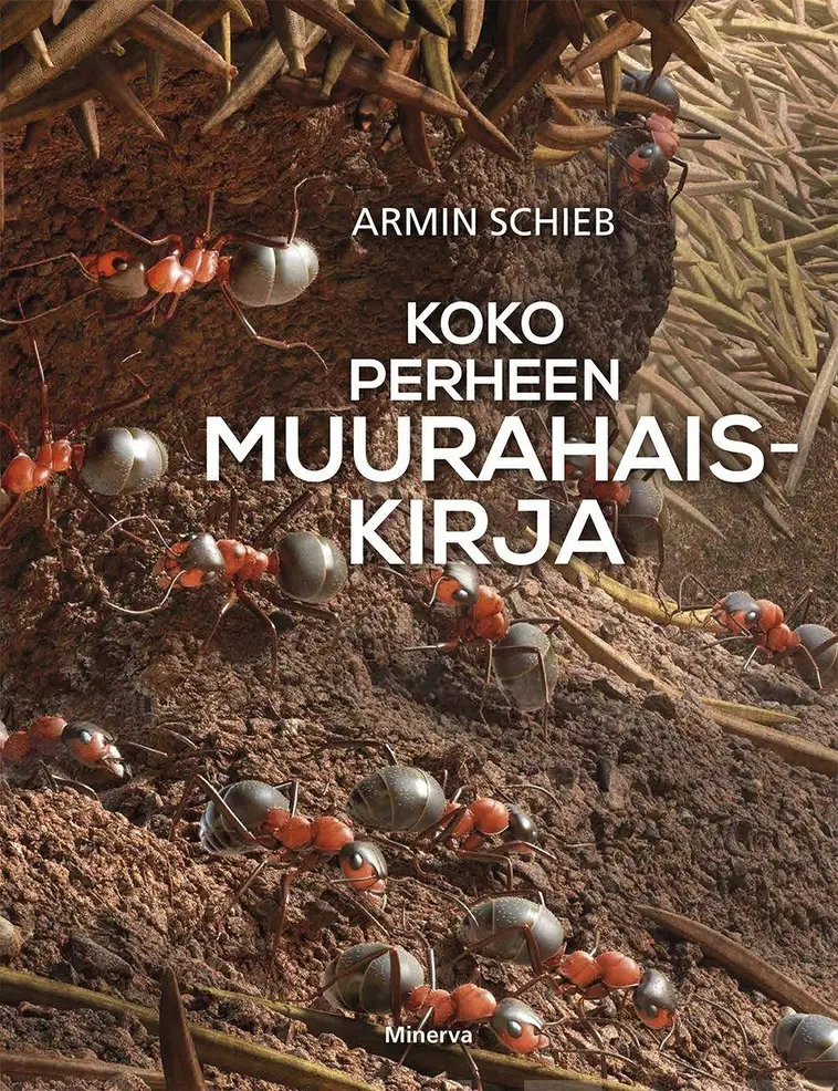 Schieb, Koko perheen muurahaiskirja | Prisma verkkokauppa