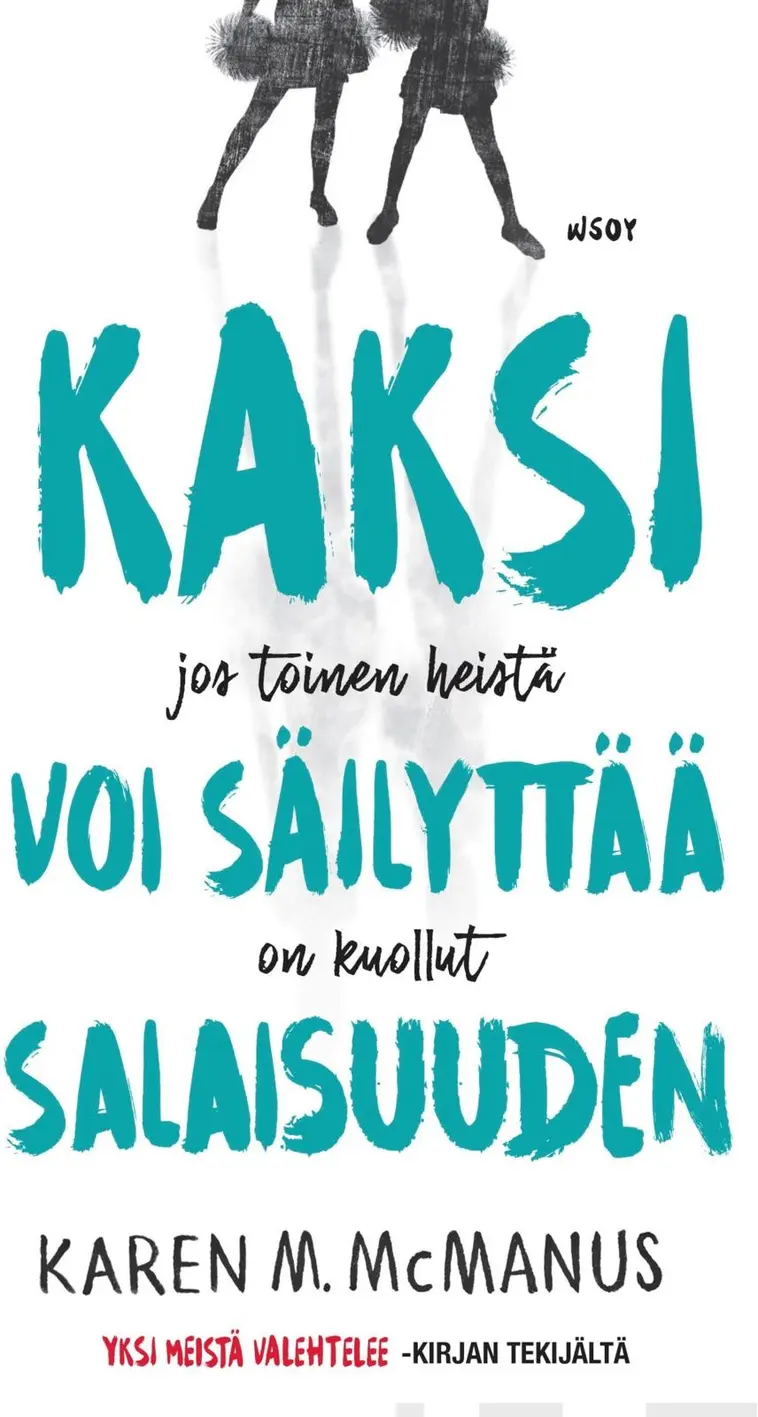 McManus, Kaksi voi säilyttää salaisuuden