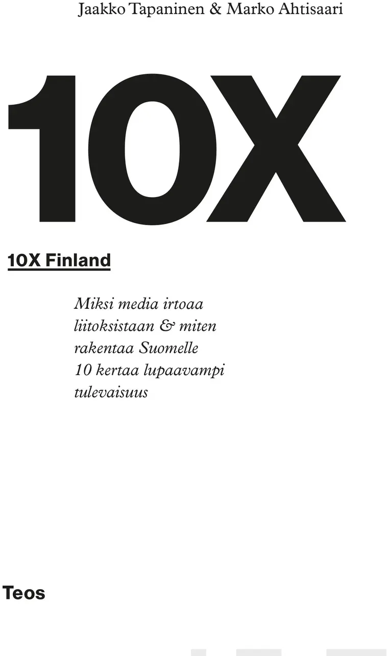 Tapaninen, 10 X Finland