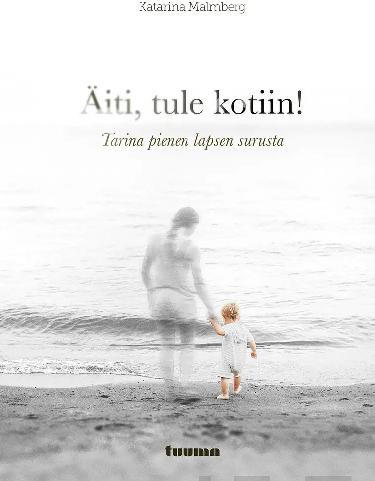 Malmberg, Äiti, tule kotiin!