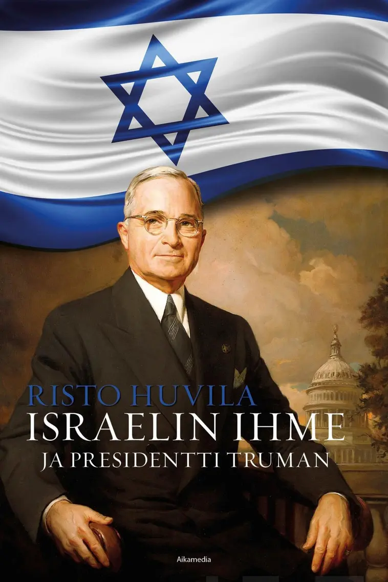 Huvila, Israelin ihme ja presidentti Truman