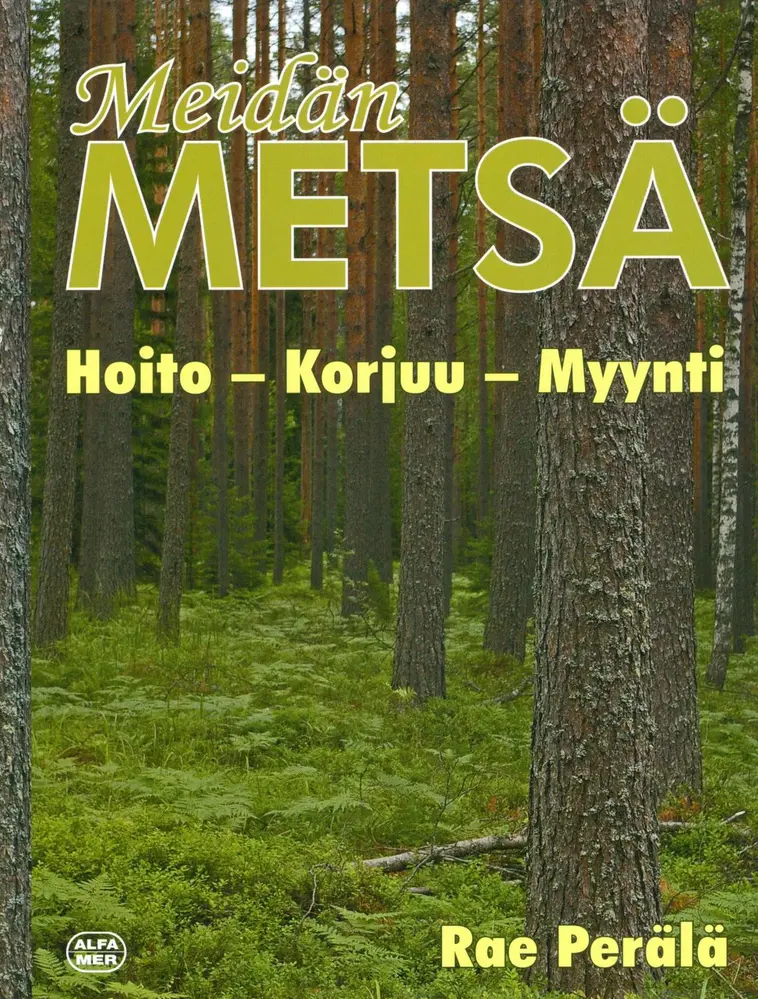 Perälä, Meidän metsä | Prisma verkkokauppa