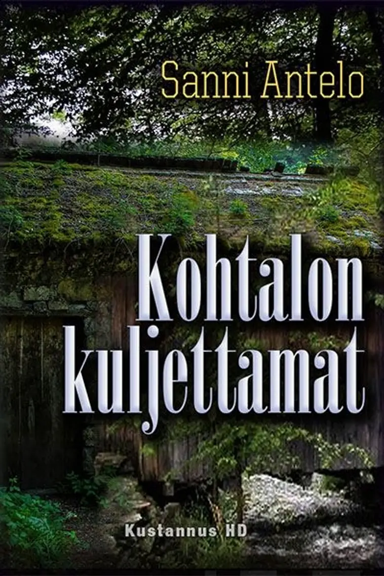 Antelo, Kohtalon kuljettamat