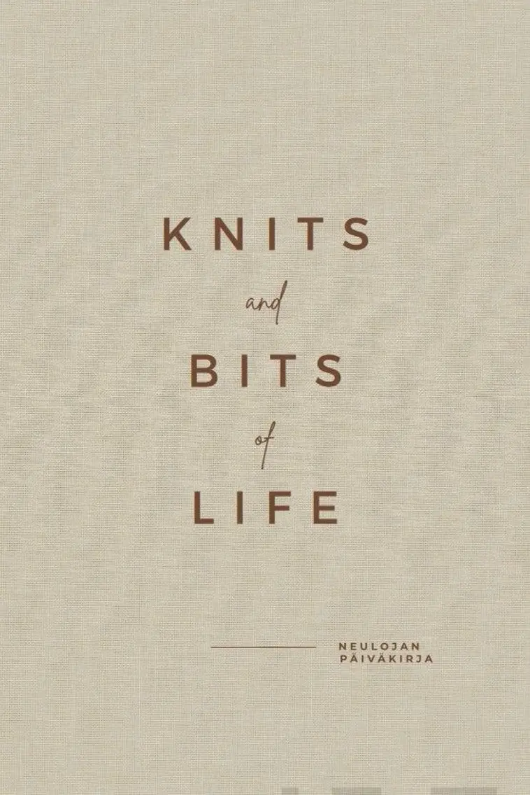 Knits and bits of life – Neulojan päiväkirja | Prisma verkkokauppa