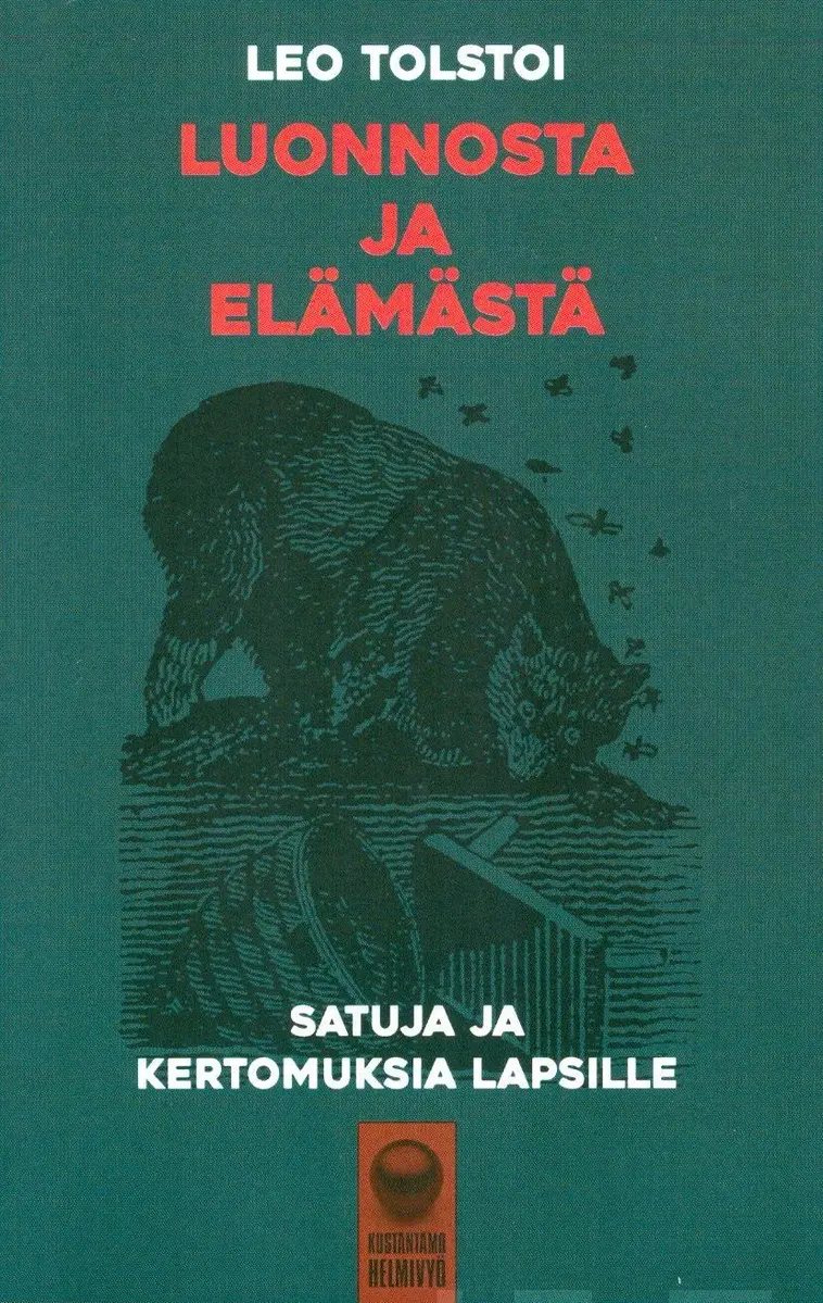Tolstoi, Luonnosta ja elämästä