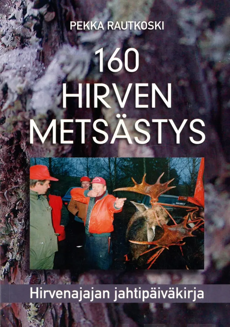 160 hirven metsästys | Prisma verkkokauppa