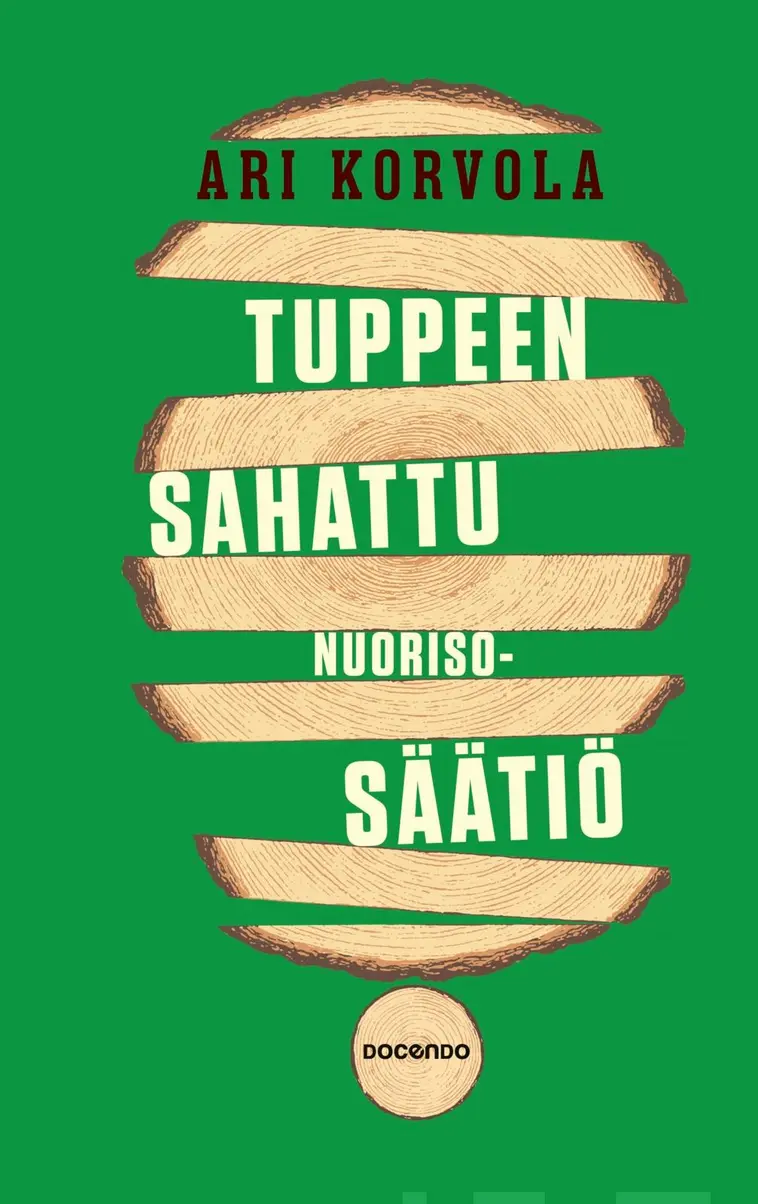 Korvola, Tuppeen sahattu Nuorisosäätiö