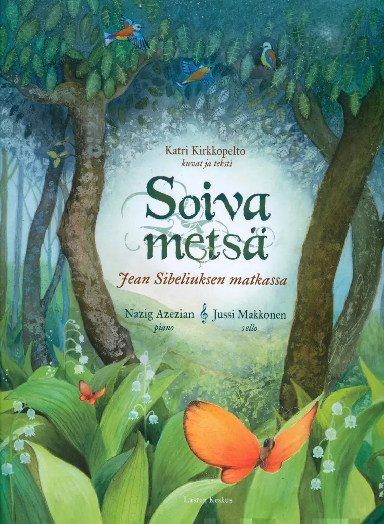 Kirkkopelto, Soiva metsä (+cd) | Prisma verkkokauppa