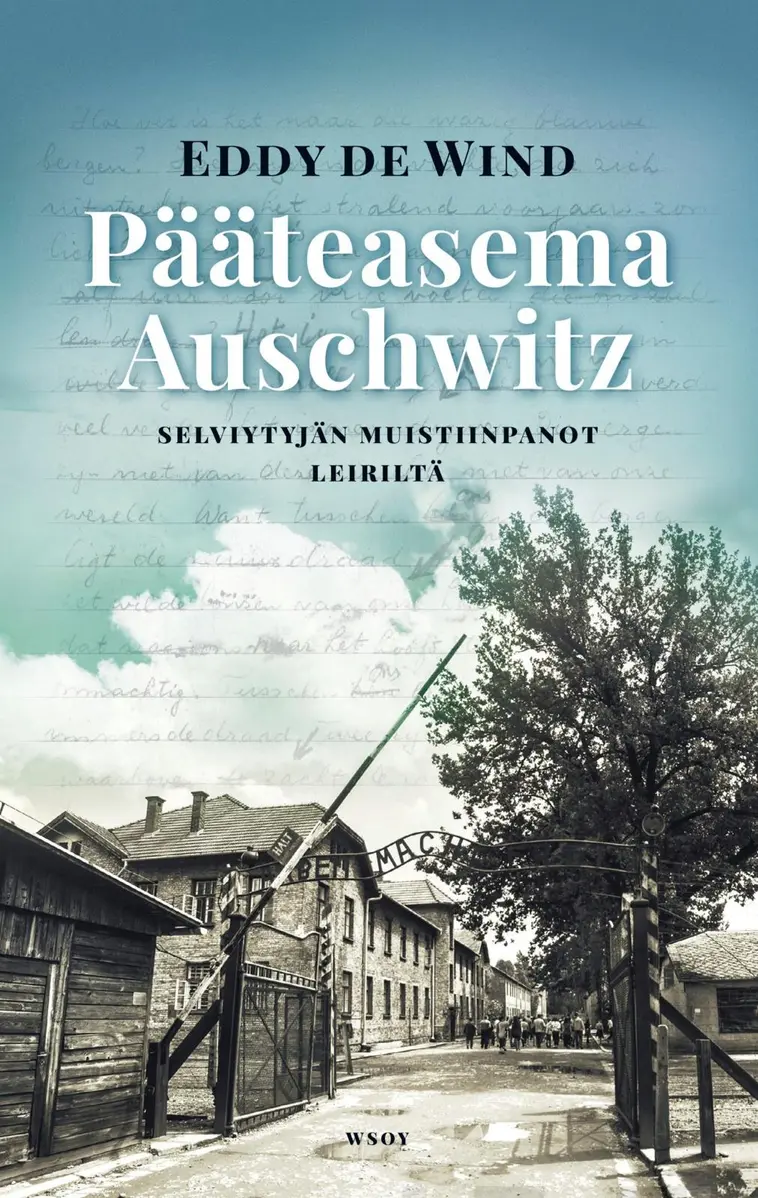 de Wind, Pääteasema Auschwitz
