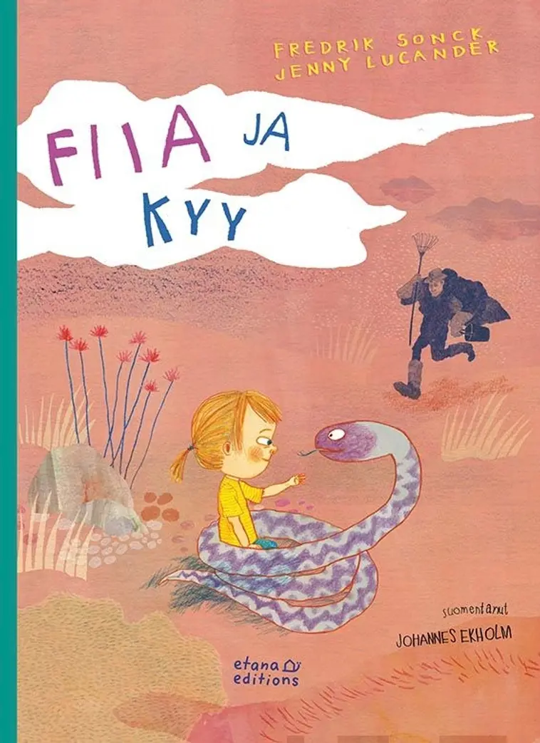 Sonck, Fiia ja kyy
