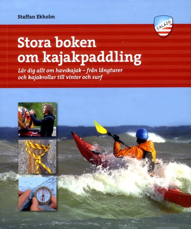 Ekholm, Stora boken om kajakpaddling