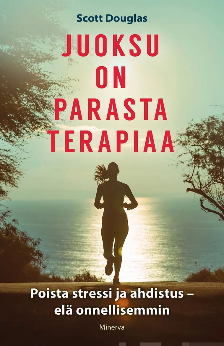 Scott, Juoksu on parasta terapiaa