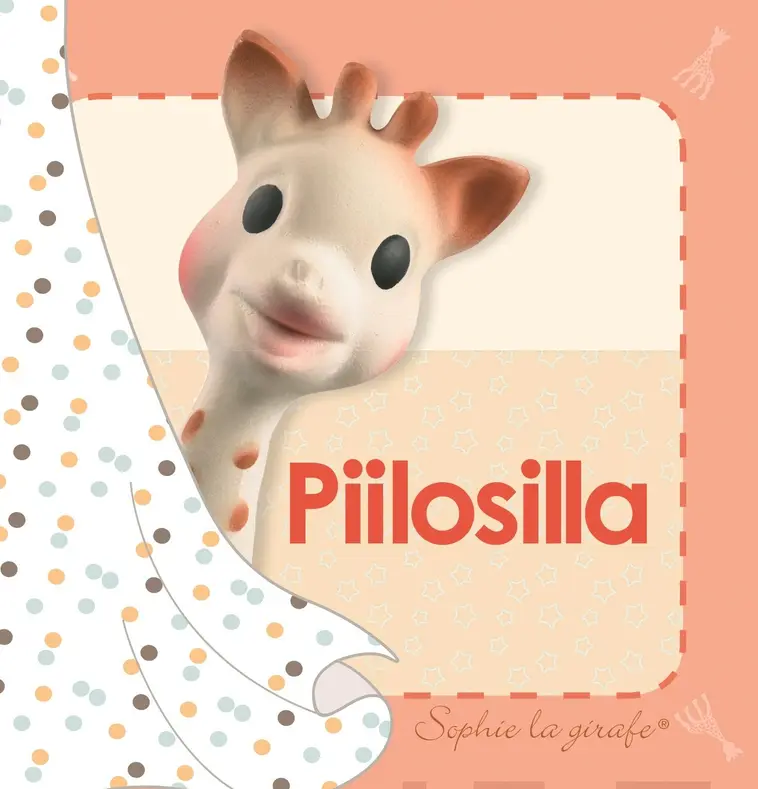 Sophie la girafe: Piilosilla | Prisma verkkokauppa