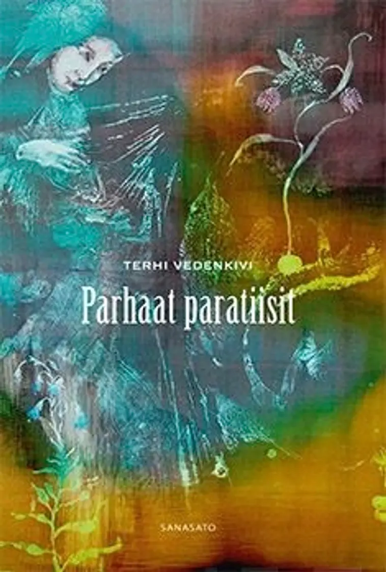Vedenkivi, Parhaat paratiisit
