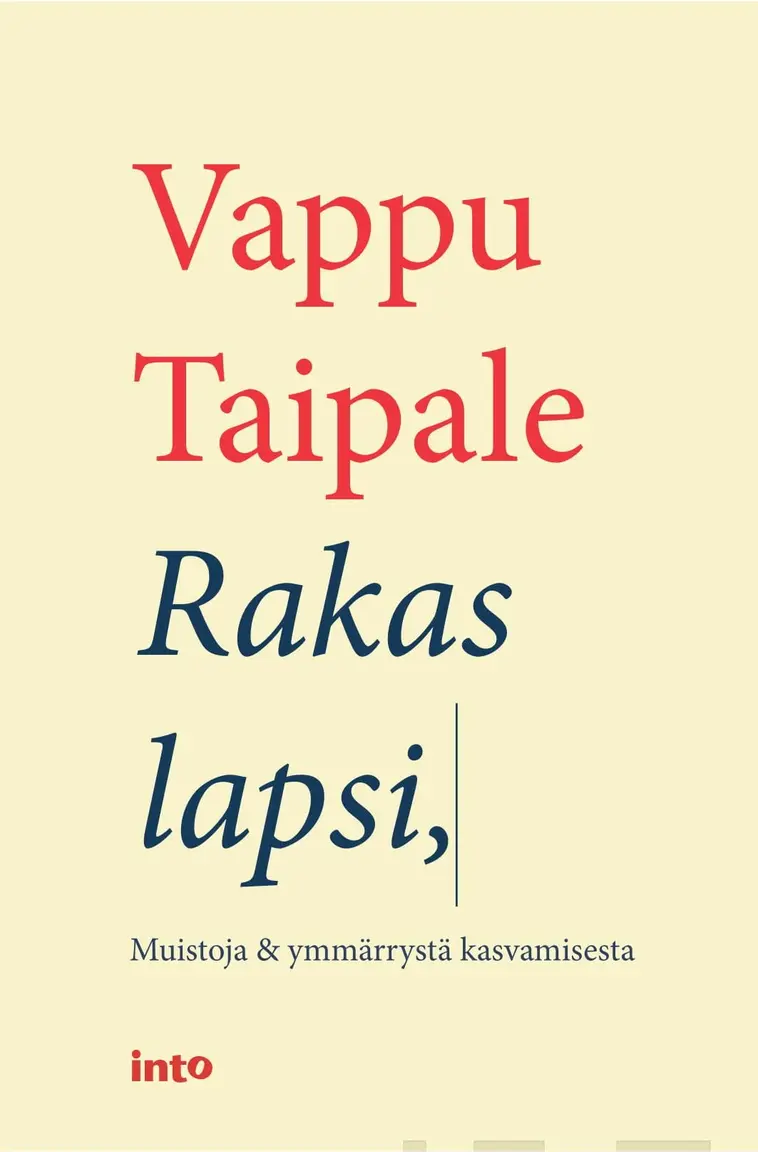 Taipale Vappu, Rakas lapsi | Prisma verkkokauppa