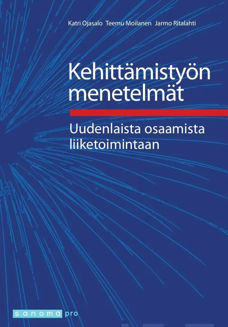 Ojasalo, Kehittämistyön menetelmät