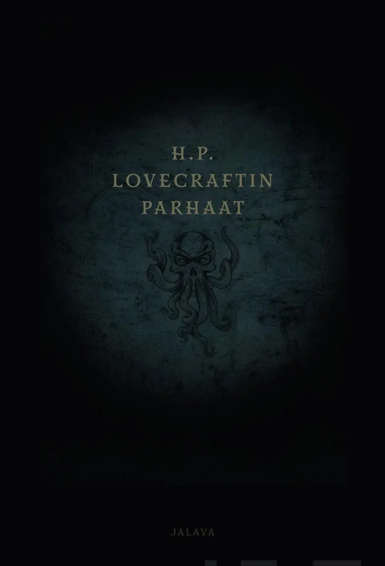 Lovecraft, H. P. Lovecraftin parhaat