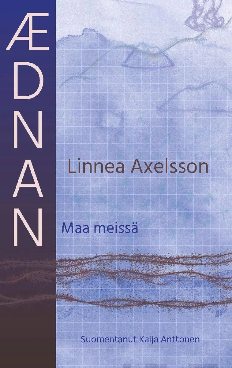 Axelsson, Ædnan - Maa meissä