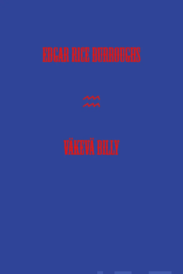Burroughs, Väkevä Billy