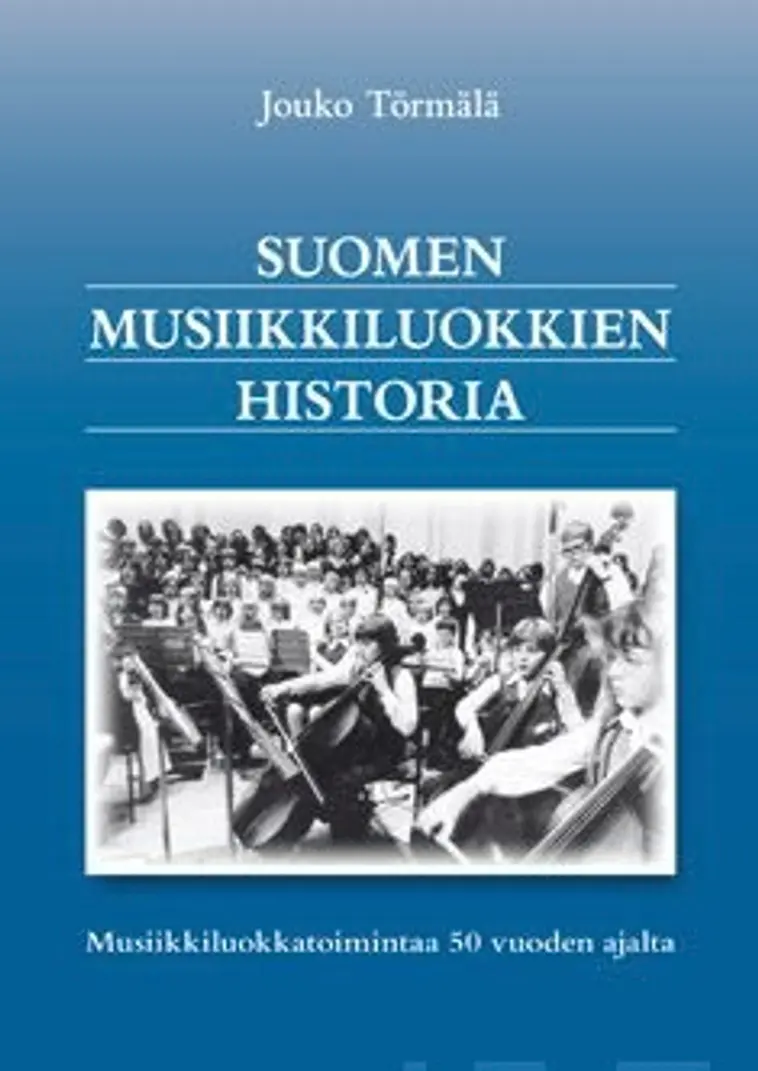 Suomen musiikkiluokkien historia