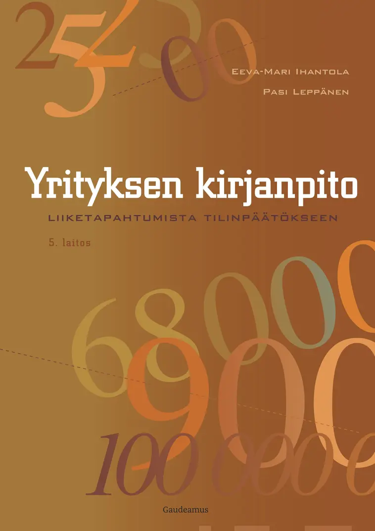 Ihantola, Yrityksen kirjanpito