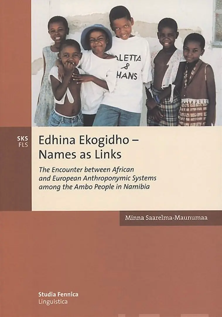 Saarelma-Maunumaa, Edhina Ekogidho - Names as Links