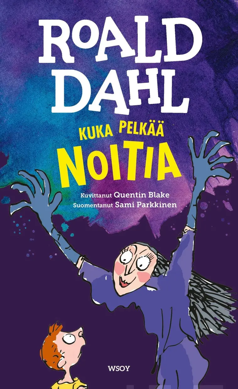 Dahl, Kuka pelkää noitia | Prisma verkkokauppa