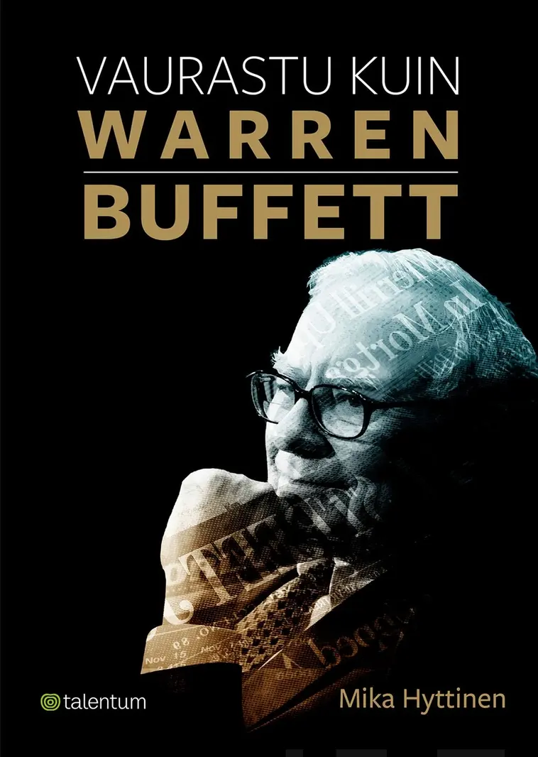 Hyttinen, Vaurastu kuin Warren Buffett